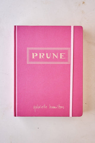 Prune | Gabrielle Hamilton