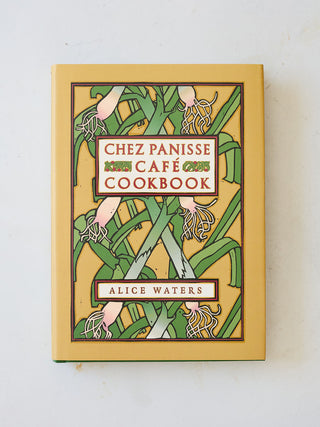 'Chez Panisse Cafe Cookbook' by Alice L. Waters