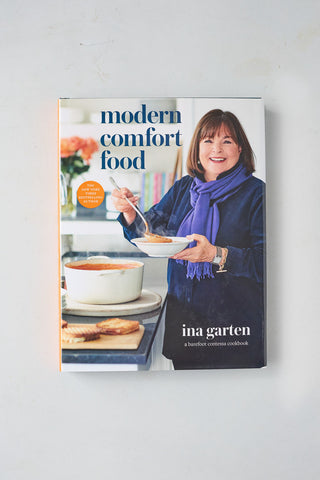 Modern Comfort Food : Ina Garten